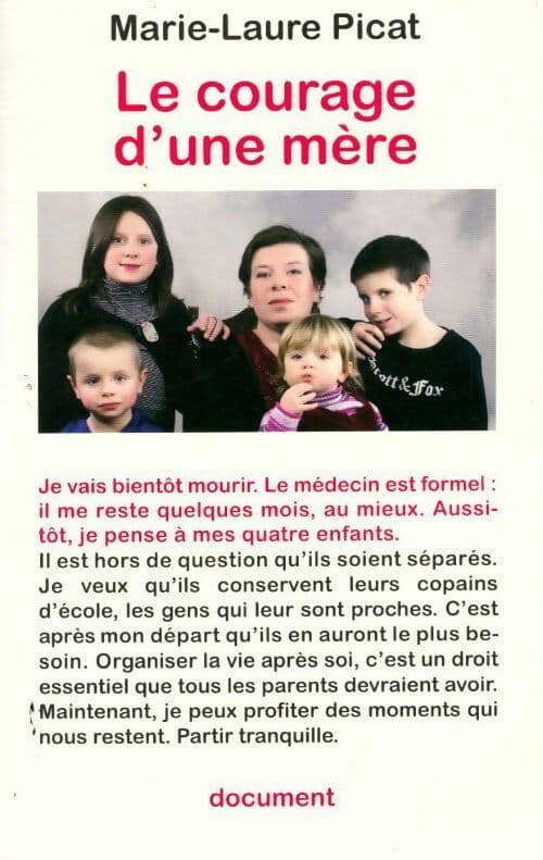 Le courage d'une mère - Marie-Laure Picat