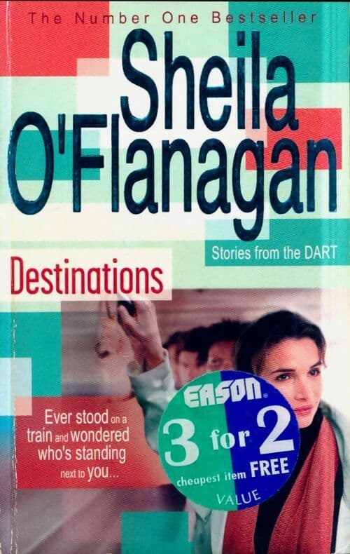 Destinations : Stories from the dart - Sheila O'Flanagan